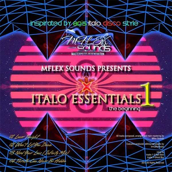 【梦幻舞曲】MflexSounds-2013-ItaloEssentials(TheBeginning)EP(FLAC)