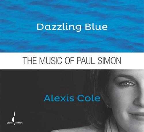 【爵士女声】AlexisCole-2016-DazzlingBlue24bit/kHz192(FLAC)